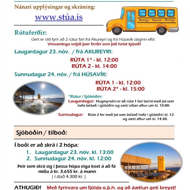 Rútuplan komið upp, með fyrirvara um breytingar,

Stjórnin.